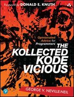 The Kollected Kode Vicious [Rough Cuts]
